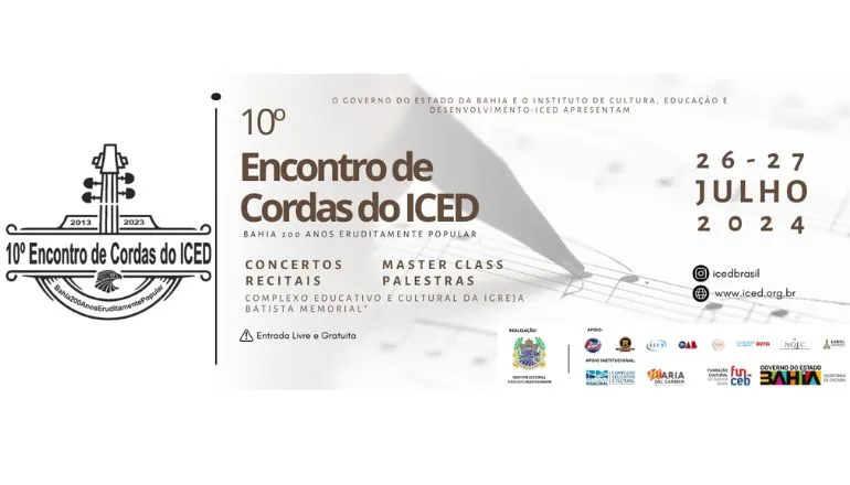 INSCRIÇÕES ABERTAS PARA O 10º ENCONTRO DE CORDAS DO ICED