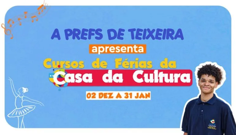 Inscrições para os Cursos de Férias da Casa da Cultura iniciaram na segunda, dia 04/11