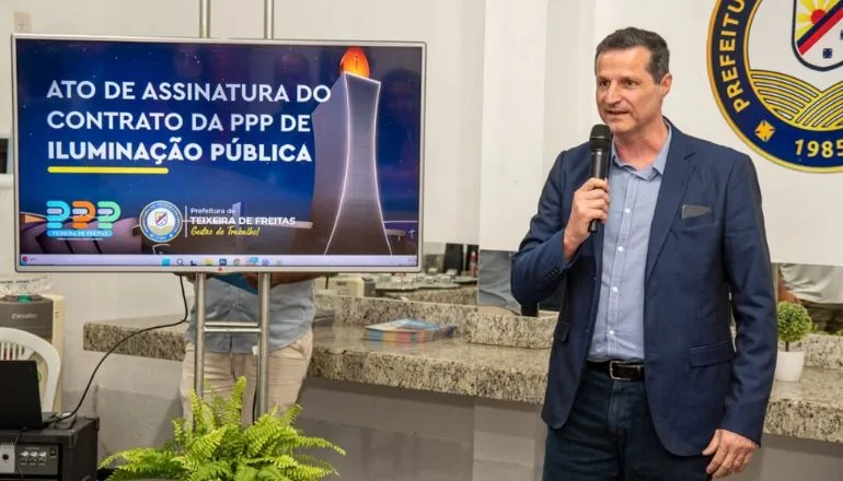 Prefeitura assinou PPP promissora para iluminação pública e melhoria da qualidade de vida em Teixeira de Freitas nesta terça (26)