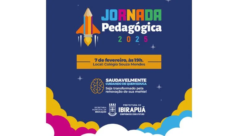 Prefeitura de Ibirapuã realiza Jornada Pedagógico nesta sexta-feira (07) com foco na saúde mental dos educadores