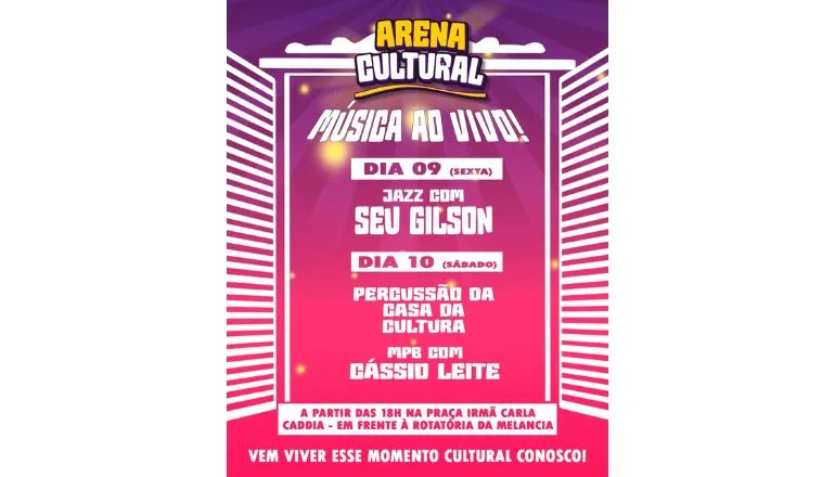 Arena Cultural irá celebrar os 40 anos de Teixeira de Freitas com arte, memória e emoção