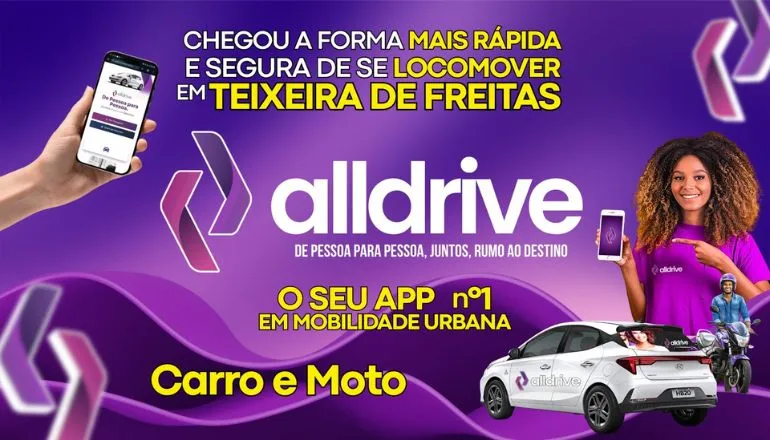 Chega a Teixeira de Freitas o aplicativo nacional de mobilidade urbana Alldrive; baixe agora Chega a Teixeira de Freitas o aplicativo nacional de mobilidade urbana Alldrive; baixe agora