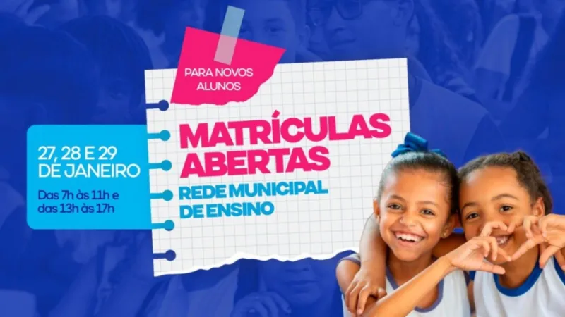 Matrículas Abertas na Rede Municipal de Ensino