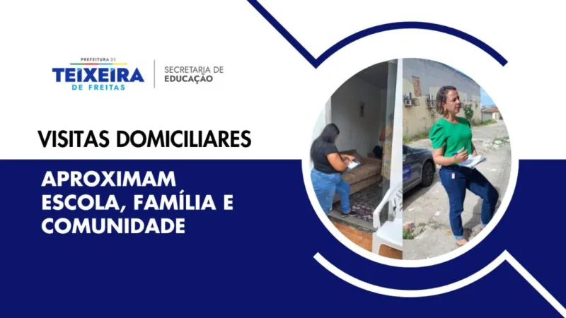 Prefeitura Municipal de Teixeira de Freitas fortalece vínculo entre escola, família e comunidade com atuação de Assistentes Sociais
