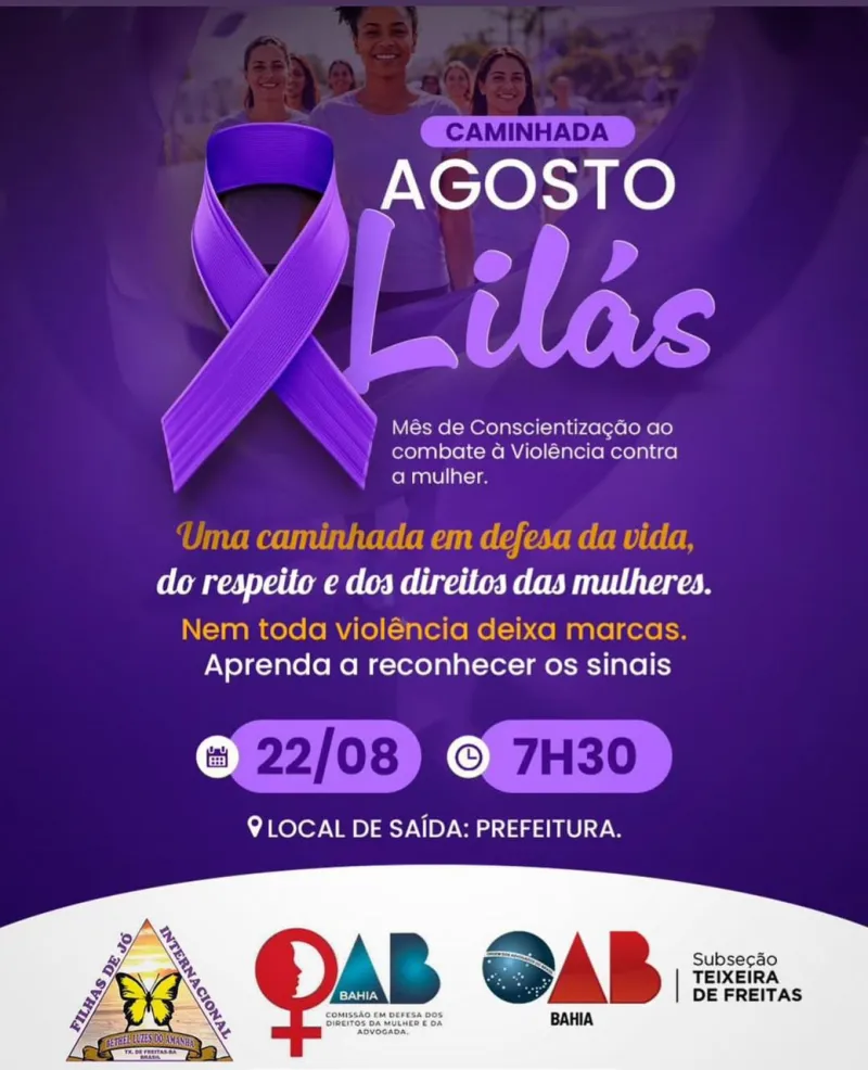 Agosto Lilás: OAB convoca população para caminhada de conscientização contra a violência à mulher em Teixeira de Freitas Agosto Lilás: OAB convoca população para caminhada de conscientização contra a violência à mulher em Teixeira de Freitas