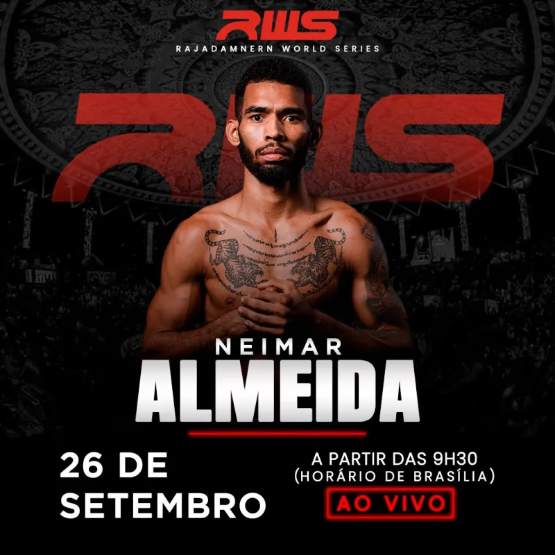 De Teixeira para o mundo: Neimar Almeida estreia no RWS, na Tailândia De Teixeira para o mundo: Neimar Almeida estreia no RWS, na Tailândia