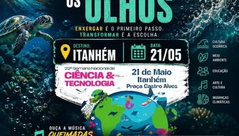 Itanhém - BA recebe etapa municipal da 22ª Semana Nacional de Ciência e Tecnologia